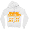 raisin cookies are why i have trust issues Zipper Hoodie