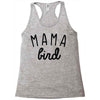 mama bird Racerback Tank