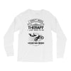I Don't Need Therapy Just to Go Mountain Biking Long Sleeve Shirts