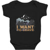 I Want To Leave Baby Bodysuit