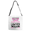 I Never Dreamed I d Grow Up To Be A Super Cute Lawyer But Here I'm Kil Adjustable Strap Totes
