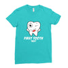 First Tooth Date Ladies Fitted T-Shirt