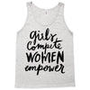 girls compete, women empower Tank Top