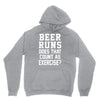 beer runs does that count as exercise funny Hoodie