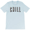 chill T-Shirt