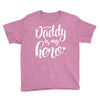 Daddy is my Hero Youth Tee
