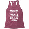 My Uncle Is Totally My Most Favorite Guy of All Time in the History of Racerback Tank