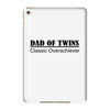 dad overachiever iPad Mini 4