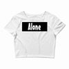 alone anymore Crop Top
