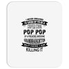 Super Cool Pop Pop Of A Freaking Awesome Granddaughter Mousepad