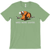 need more coffee T-Shirt