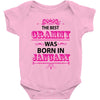 The Best Grammy Was Born In January Baby Onesie