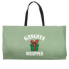 gangsta wrapper Weekender Totes