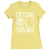 my balls are not deflated Ladies Fitted T-Shirt