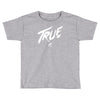 true avicii Toddler T-shirt