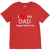 i love my dad V-Neck Tee