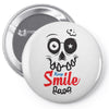 keep smile Pin-back button