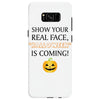 show your real face, halloween is coming Samsung Galaxy S8