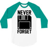 never forget floppy disk 3/4 Sleeve Shirt