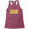 insane gym training bodybuilding workout keepfit weightlifting Racerback Tank