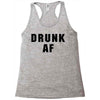 drunk af Racerback Tank