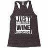 Just One More Wine I Promise Racerback Tank