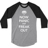 now panic and freak out 3/4 Sleeve Shirt