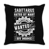 Sagittarius Hated By Many Wanted By Plenty Throw Pillow