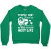 limited edition cats life Crewneck Sweatshirt