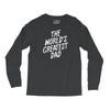 World's Greatest Dad Long Sleeve Shirts