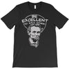 be excellent to each other T-Shirt