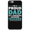 i'm a proud dad of a freaking awesome teacher. (yes she bought me this iPhone 6/6s Case