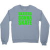 skaters Crewneck Sweatshirt