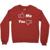 me you facebook Crewneck Sweatshirt