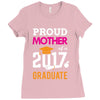 Class of 2017 Proud Mother Graduation Ladies Fitted T-Shirt