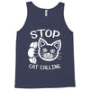 stop cat calling Tank Top
