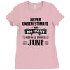 never underestimate an old man who was born in june Ladies Fitted T-Shirt
