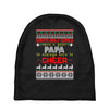 Santa Only Comes Once A Year Papa Is Always Here To Cheer Baby Beanies