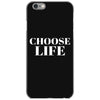 Choose Life iPhone 6/6s Case