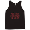 machine gun ho ho ho Tank Top