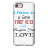 father is a son's first hero iPhone 8