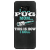 i'm a pug mom Samsung Galaxy S8