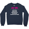 July Girl Hated By Many Crewneck Sweatshirt