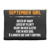 September Girl Hated By Many Accessory Pouches