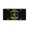 I am a Lymphoma Cancer Survivor - What's Your Superpower? License Plate