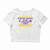 I Love Someone with Bladder Cancer to The Moon &amp; Back to Infinity Crop Top