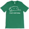 i can't adult today white logo T-Shirt