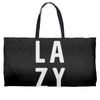 lazy Weekender Totes