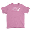 got wind sailing boat Youth Tee