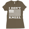 I Dont Kneel Ladies Fitted T-Shirt
